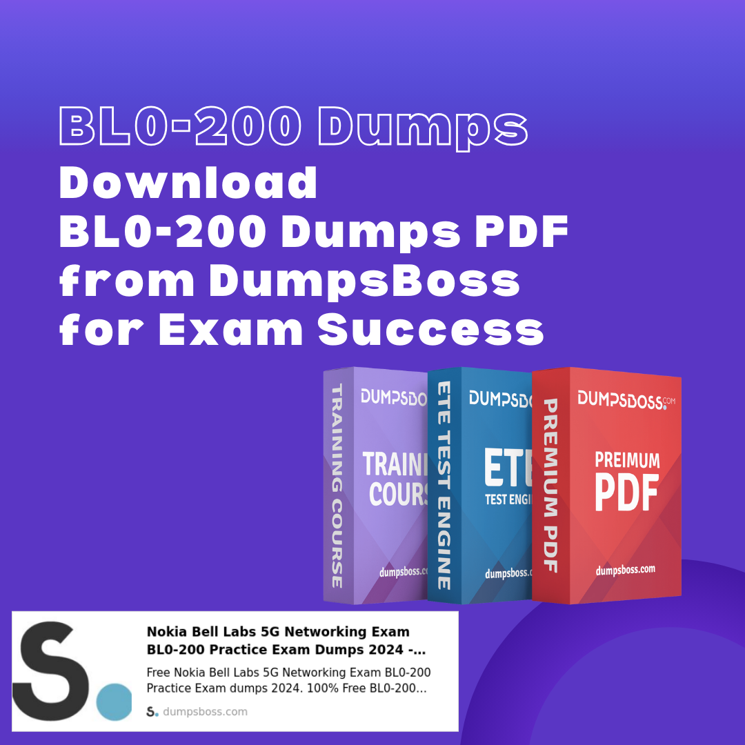 Bl0-200 Dumps Pdf: High-Quality Content From Dumpsboss